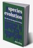 Species Evolution