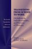 Transitions from School to Work