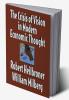 The Crisis of Vision in Modern Economic Thought