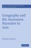 Geography and the Ascension Narrative in Acts