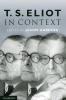 T. S. Eliot in Context