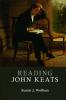 Reading John Keats