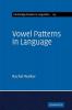 Vowel Patterns in Language