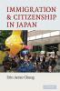 Immigration and Citizenship in Japan
