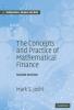 The Concepts and Practice of Mathematical             Finance