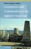 Commerce and Colonization in the Ancient Near East
