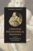 The Cambridge Companion to Christian Philosophical Theology