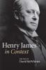 Henry James in Context