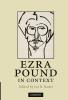 Ezra Pound in Context