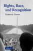 Rights Race and Recognition