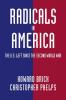 Radicals in America