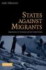 States Against Migrants
