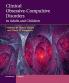 Clinical Obsessive-Compulsive Disorders in Adults and Children