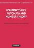 Combinatorics Automata and Number Theory