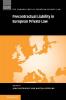 Precontractual Liability in European Private Law