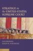 Strategy on the United States Supreme Court