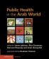 Public Health in the Arab World