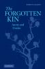 The Forgotten Kin