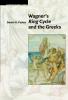 Wagner's Ring Cycle and the Greeks