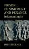 Prison Punishment and Penance in Late Antiquity