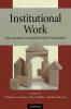Institutional Work