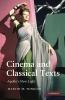 Cinema and Classical Texts