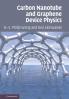 Carbon Nanotube and Graphene Device Physics