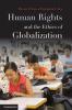 Human Rights and the Ethics of Globalization