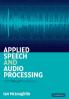 Applied Speech and Audio Processing