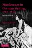 Murdresses in German Writing 1720-1860