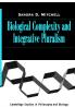 Biological Complexity and Integrative             Pluralism