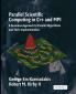 Parallel Scientific Computing in C++ and Mpi