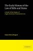 The Early History of the Law of Bills and Notes