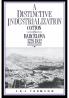 A Distinctive Industrialization
