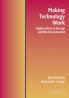 Making Technology Work