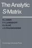 The Analytic S-Matrix