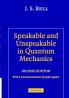 Speakable and Unspeakable in Quantum Mechanics