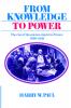 From Knowledge to Power
