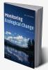 Monitoring Ecological Change