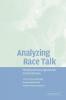 Analyzing Race Talk