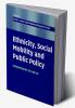 Ethnicity Social Mobility and Public Policy