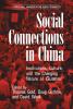 Social Connections in China