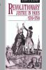 Revolutionary Justice in Paris 1789 1790