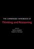 The Cambridge Handbook of Thinking and Reasoning