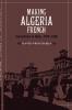Making Algeria French