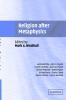 Religion after Metaphysics