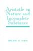 Aristotle on Nature and Incomplete Substance