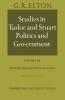 Studies in Tudor and Stuart Politics and Government