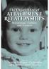 The Organization of Attachment Relationships