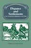 Disputes and Settlements